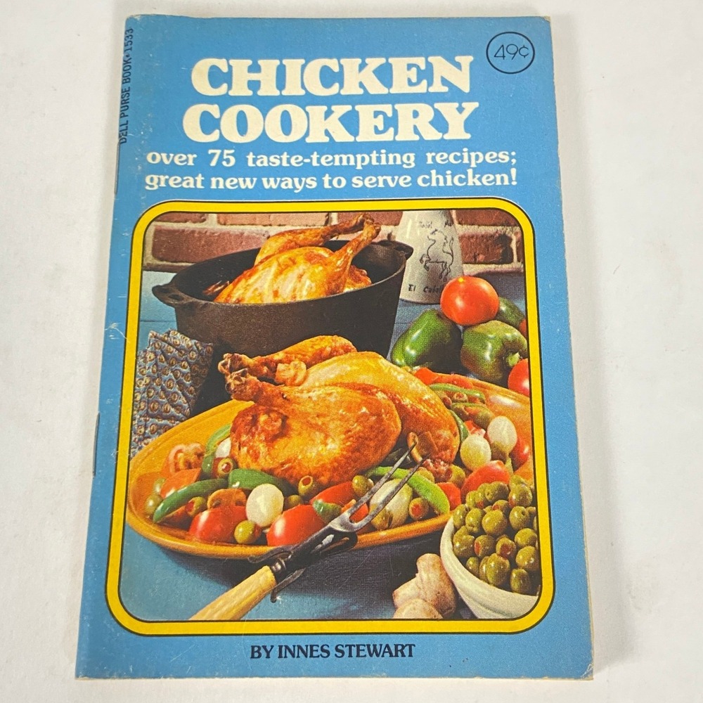 Vintage 1977 Chicken Cookery Dell Purse Book 1533 Innes Stewart Cookbook PB